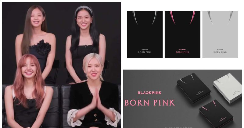 Blackpink 'Born Pink': Inclusions, versions and how to order girl group's second full-length album